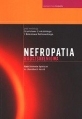 Nefropatia nadciśnieniowa. Nadciśnienie tętnicze w chorobach nerek