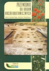 Okładka książki Przewodnik do badań archebotanicznych Maria Lityńska-Zając, Krystyna Wasylikowa