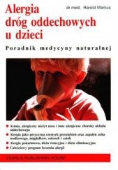 Okładka książki Alergia dróg oddechowych u dzieci Harold Markus