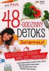 Okładka książki 48-godzinny detoks. Seriaporad.pl Gill Paul