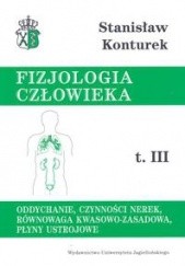 Okładka książki Fizjologia człowieka t. III Stanisław Konturek