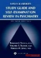 Okładka książki Study Guide &&& Self-Examination Review for Kaplan &&& Sadoc Benjamin Sadock
