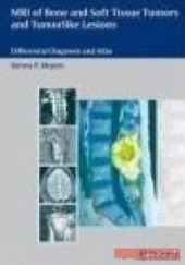 Okładka książki MR Imaging of Musculoskeletal Tumors and Tumor-like Lesions Steven P. Meyers