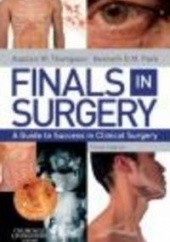 Okładka książki Finals in Surgery 3e A. Thompson