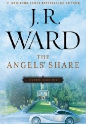Okładka książki The Angels' Share J.R. Ward