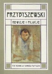 Okładka książki Przybyszewski. Re-wizje i filiacje Gabriela Matuszek