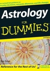 Okładka książki Astrology For Dummies, 2nd Edition Rae Orion