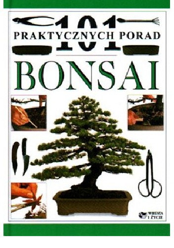 Okładka książki Bonsai, 101 praktycznych porad Harry Tomlinson