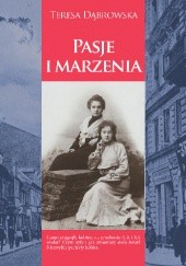 Okładka książki Pasje i marzenia Teresa Dąbrowska