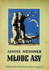 Okładka książki Młode asy. Opowiadania lotnicze Janusz Meissner