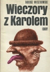 Okładka książki Wieczory z Karolem Tadeusz Mieszkowski