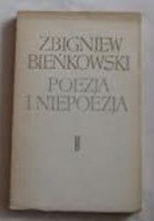 Okładka książki Poezja i niepoezja Zbigniew Bieńkowski