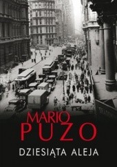 Okładka książki Dziesiąta Aleja Mario Puzo