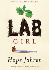 Okładka książki Lab Girl Hope Jahren