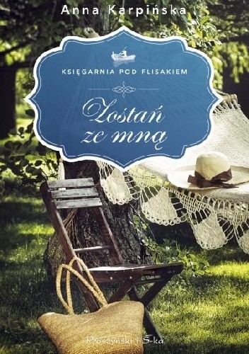 Okładka książki Zostań ze mną Anna Karpińska