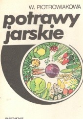 Okładka książki Potrawy jarskie Wanda Piotrowiakowa