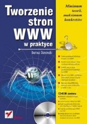 Okładka książki Tworzenie stron WWW w praktyce Bartosz Danowski