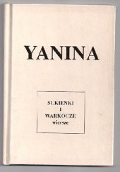 Okładka książki Sukienki i warkocze. Wiersze Janusz Henryk Iwański