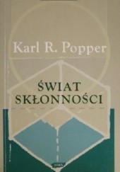 Okładka książki Świat skłonności Karl Popper