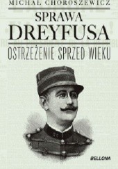 Okładka książki Sprawa Dreyfusa Michał Choroszewicz