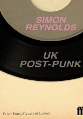 UK Post-Punk: Faber Forty-Fives: 1977-1982