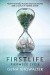 Firstlife. Pierwsze życie