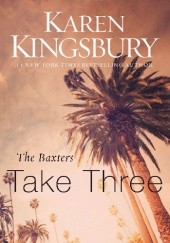 Okładka książki Take three Karen Kingsbury