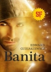 Okładka książki Banita Edward Guziakiewicz