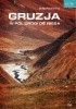 Okładka książki Gruzja. W pół drogi do nieba Zofia Piłasiewicz