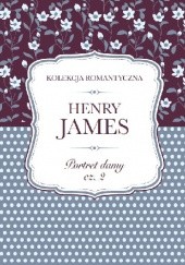 Okładka książki Portret damy cz. 2 Henry James