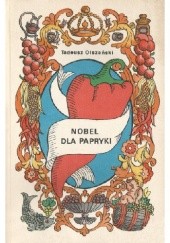 Okładka książki Nobel dla papryki Tadeusz Olszański