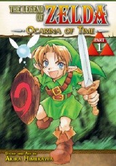 Okładka książki The Legend of Zelda: Ocarina of Time Akira Himekawa