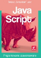 Okładka książki JavaScript. Programowanie zaawansowane Tomasz Jakut