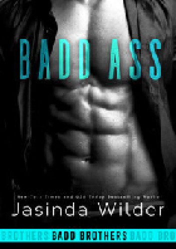 Okładka książki Badd Ass Jasinda Wilder