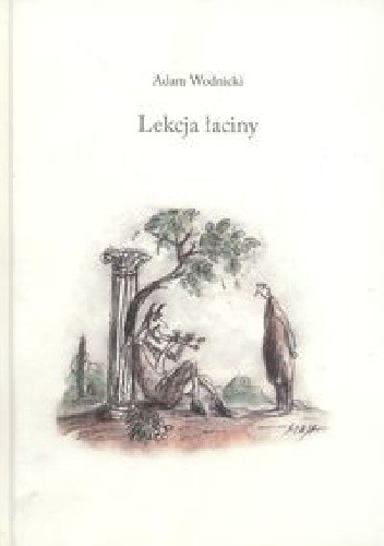 Okładka książki Lekcja łaciny Adam Wodnicki