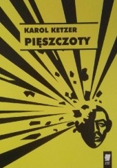 Okładka książki Pięszczoty Karol Ketzer