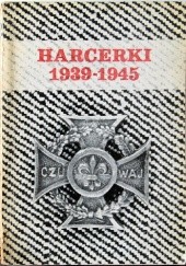 Okładka książki HARCERKI 1939-1945 praca zbiorowa