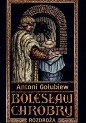 Okładka książki Rozdroża cz. I Antoni Gołubiew
