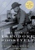 Okładka książki The Rise of Theodore Roosevelt Edmund Morris
