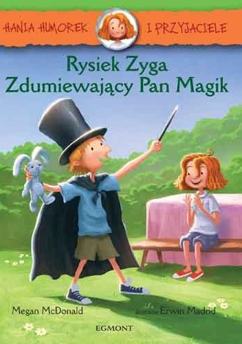 Okładka książki Rysiek Zyga. Zdumiewający Pan Magik Megan McDonald