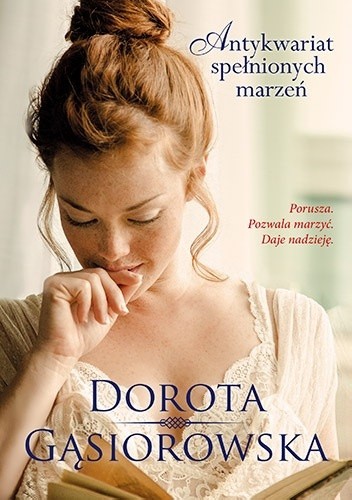Okładka książki Antykwariat spełnionych marzeń Dorota Gąsiorowska