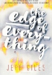 Okładka książki The edge of everything Jeff Giles