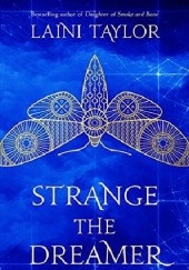 Okładka książki Strange the Dreamer Laini Taylor