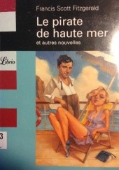 Okładka książki Le pirate de haute mer et autres nouvelles F. Scott Fitzgerald
