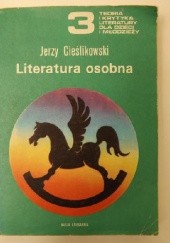 Okładka książki Literatura osobna Jerzy Cieślikowski, Ryszard Waksmund