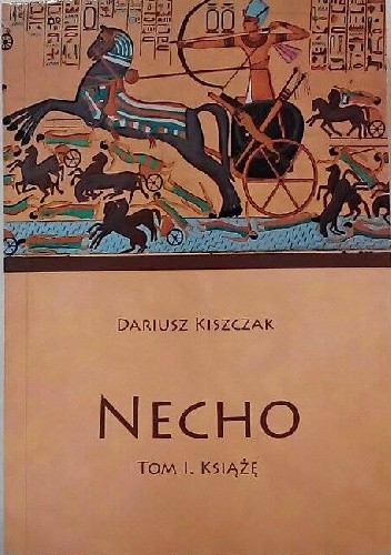 Okładka książki Necho, t.1, Książę Dariusz Kiszczak