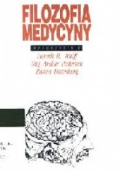Okładka książki Filozofia Medycyny - Wprowadzenie Stig Andur Pedersen, Raben Rosenberg, Henrik R. Wulff