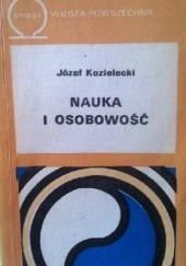 Okładka książki Nauka i osobowość Józef Kozielecki