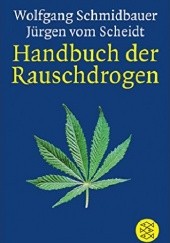 Okładka książki Handbuch der Rauschdrogen Wolfgang Schmidbauer, Jürgen vom Scheidt