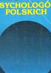 Okładka książki Słownik psychologów polskich Elwira Kosnarewicz, Teresa Rzepa, Ryszard Stachowski